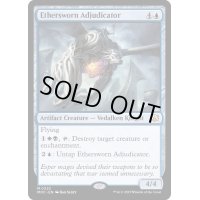 エーテル宣誓会の審判人/Ethersworn Adjudicator《英語》【MOC】