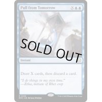 [EX+]明日からの引き寄せ/Pull from Tomorrow《英語》【MOC】