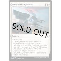 (FOIL)門口の断絶/Sunder the Gateway《英語》【MOM】