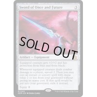 [EX+]過去と未来の剣/Sword of Once and Future《英語》【MOM】