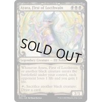 (ハローFOIL)ロークスワインの元首、アヤーラ/Ayara, First of Locthwain《英語》【MUL】