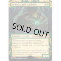 (ハローFOIL)霊園の庭師、イェドラ/Yedora, Grave Gardener《英語》【MUL】