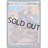 [EX](FOIL)(ショーケース枠)勢団の銀行破り/Reckoner Bankbuster※コレクターブースター産《英語》【NEO】