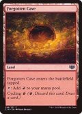 [EX+]忘れられた洞窟/Forgotten Cave《日本語》【Commander 2014】
