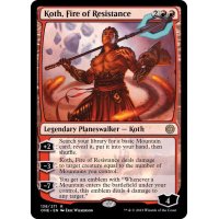 レジスタンスの火、コス/Koth, Fire of Resistance《英語》【ONE】