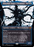 (ステップアンドコンプリートFOIL)(ショーケース枠)尋問のドミヌス、テクータル/Tekuthal, Inquiry Dominus《英語》【ONE】