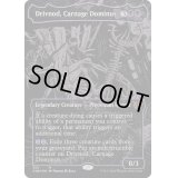 (オイルスリックFOIL)修羅のドミヌス、ドリヴノッド/Drivnod, Carnage Dominus《英語》【ONE】
