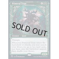 [EX+](FOIL)(221)原始のタイタン/Primeval Titan《英語》【SLD】