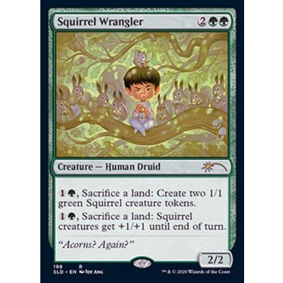 [EX](FOIL)リス番/Squirrel Wrangler《英語》【SLD】