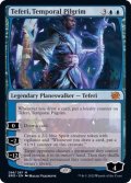時間の旅人、テフェリー/Teferi, Temporal Pilgrim《英語》【BRO】