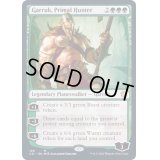 原初の狩人、ガラク/Garruk, Primal Hunter《英語》【Commander 2021】