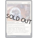 (FOIL)幽閉/Minimus Containment《英語》【CLB】