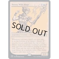 (ショーケース枠)暴走魔法の使い手、ニーラ/Neera, Wild Mage《英語》【CLB】