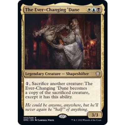 (FOIL)流転のデイン/The Ever-Changing 'Dane《英語》【DMC】