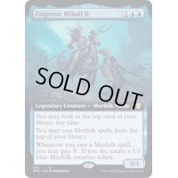 [EX+](FOIL)(フルアート)皇帝ミハイル二世/Emperor Mihail II《英語》【DMC】