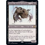 真実を捻じ曲げるもの、逝斬/Seizan, Perverter of Truth《英語》【J22】