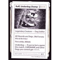 (PWマークなし)Ruff, Underdog Champ《英語》【Mystery Booster Playtest Cards】