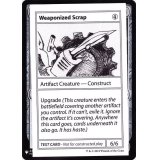 [EX+](PWマークなし)Weaponized Scrap《英語》【Mystery Booster Playtest Cards】