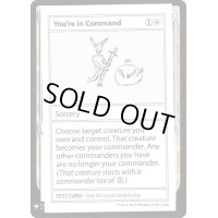 (PWマークなし)You're in Command《英語》【Mystery Booster Playtest Cards】