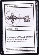 (PWマークなし)Corrupted Key《英語》【Mystery Booster Playtest Cards】