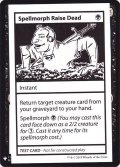 (PWマークなし)Spellmorph Raise Dead《英語》【Mystery Booster Playtest Cards】