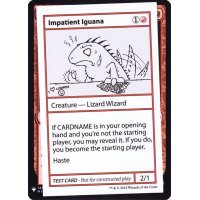 (PWマークなし)Impatient Iguana《英語》【Mystery Booster Playtest Cards】