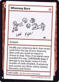 (PWマークなし)Whammy Burn《英語》【Mystery Booster Playtest Cards】
