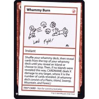 (PWマークなし)Whammy Burn《英語》【Mystery Booster Playtest Cards】