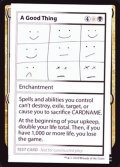 (PWマークなし)A Good Thing《英語》【Mystery Booster Playtest Cards】