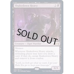 画像1: [EX+](FOIL)強請る大入道/Shakedown Heavy《英語》【SNC】