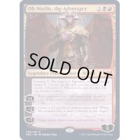 [EX](FOIL)敵対するもの、オブ・ニクシリス/Ob Nixilis, the Adversary《英語》【SNC】