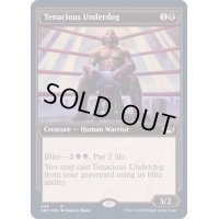 [EX+](エッチングFOIL)(ショーケース枠)しつこい負け犬/Tenacious Underdog《英語》【SNC】