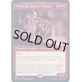 [EX+](ショーケース枠)異端の法務官、ウラブラスク/Urabrask, Heretic Praetor《英語》【SNC】