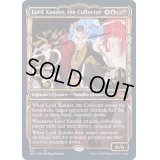 (ショーケース枠)(315)蒐集家、ザンダー卿/Lord Xander, the Collector《英語》【SNC】