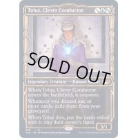 (FOIL)(ショーケース枠)(336)賢明な車掌、トルーズ/Toluz, Clever Conductor《英語》【SNC】