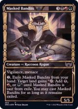 (箔押しFOIL)(ショーケース枠)(384)覆面の匪賊/Masked Bandits《英語》【SNC】