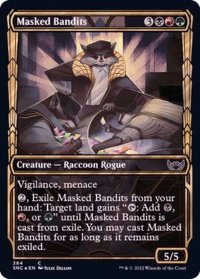 (箔押しFOIL)(ショーケース枠)(384)覆面の匪賊/Masked Bandits《英語》【SNC】