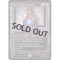 [EX+](箔押しFOIL)(ショーケース枠)(401)賢明な車掌、トルーズ/Toluz, Clever Conductor《英語》【SNC】