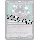 (ギャラクシーFOIL)(ショーケース枠)Nocturno of Myra's Marvels《英語》【UNF】