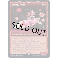 (FOIL)(ショーケース枠)Devil K. Nevil《英語》【UNF】
