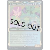 (FOIL)(ショーケース枠)It Came from Planet Glurg《英語》【UNF】