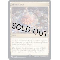 (ギャラクシーFOIL)The Big Top《英語》【UNF】