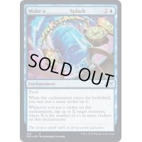 (ギャラクシーFOIL)Make a ________ Splash《英語》【UNF】