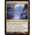 [EX+]氷の橋、天戸/Tendo Ice Bridge《英語》【Reprint Cards(The List)】