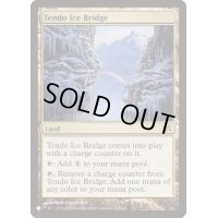 [EX+]氷の橋、天戸/Tendo Ice Bridge《英語》【Reprint Cards(The List)】