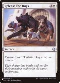 犬たちの解き放ち/Release the Dogs《英語》【Reprint Cards(The List)】