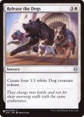 [EX+]犬たちの解き放ち/Release the Dogs《英語》【Reprint Cards(The List)】