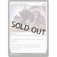 [EX+]犬たちの解き放ち/Release the Dogs《英語》【Reprint Cards(The List)】