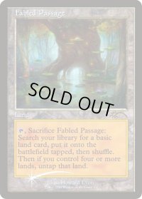 [EX](FOIL)(旧枠仕様)寓話の小道/Fabled Passage《英語》【WPN & Gateway Promos】