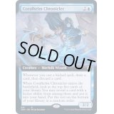 (FOIL)(フルアート)珊瑚兜の年代記編者/Coralhelm Chronicler《英語》【ZNR】